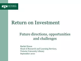 Return on Investment