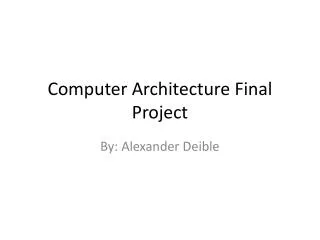 Computer Architecture Final Project