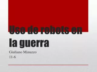 uso de robots en la guerra