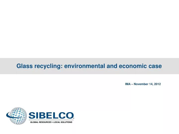 glass recycling environmental and economic case