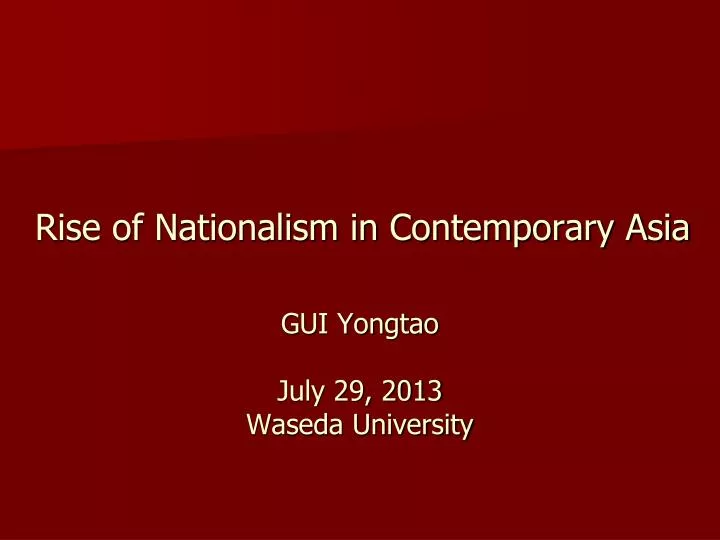 rise of nationalism in contemporary asia