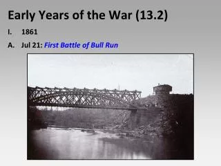 Early Years of the War (13.2)
