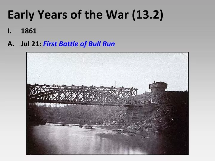 early years of the war 13 2