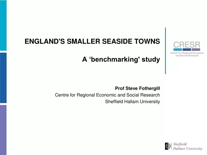 england s smaller seaside towns a benchmarking study