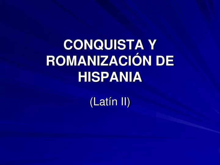conquista y romanizaci n de hispania