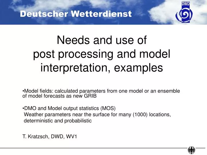 needs and use of post processing and model interpretation examples