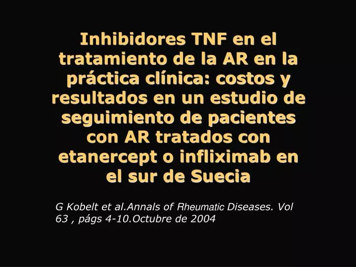 g kobelt et al annals of rheumatic diseases vol 63 p gs 4 10 octubre de 2004