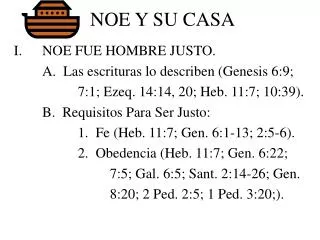 noe y su casa