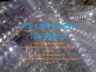 les emballages plastiques