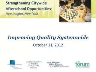 Improving Quality Systemwide