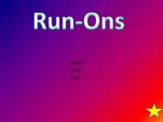 Run- Ons