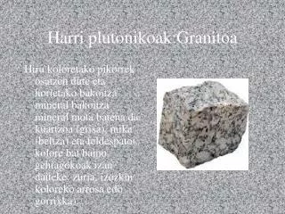 harri plutonikoak granitoa
