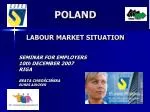 POLAND LABOUR MARKET SITUATION - slide 1