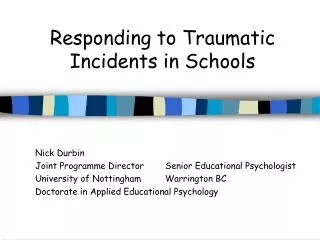 Responding to Traumatic Incidents in Schools