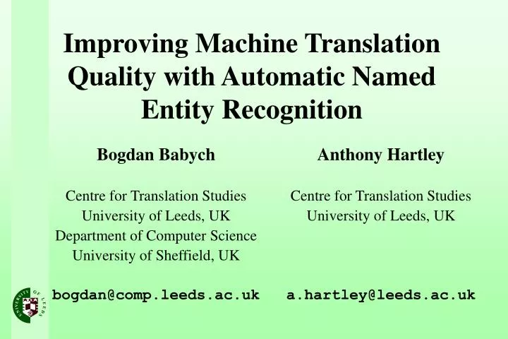 improving machine translation quality with automatic named entity recognition