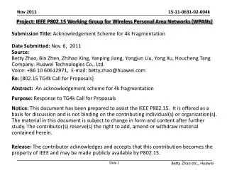 Project: IEEE P802.15 Working Group for Wireless Personal Area Networks (WPANs)