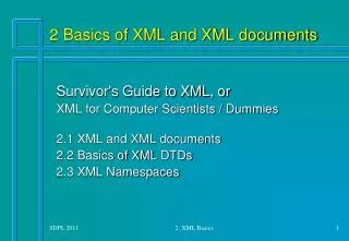 2 Basics of XML and XML documents