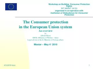 The Consumer protection in the European Union system An overview by Alfredo Rizzo