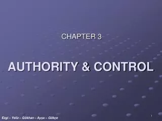 AUTHORITY &amp; CONTROL