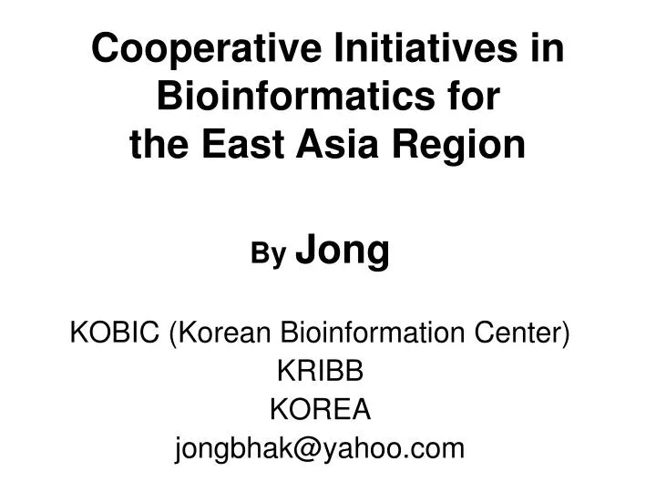 cooperative initiatives in bioinformatics for the east asia region
