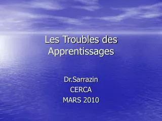 les troubles des apprentissages