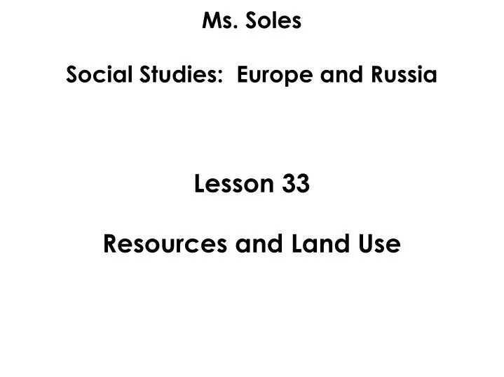 lesson 33 resources and land use