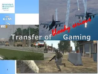 Transfer of Gaming