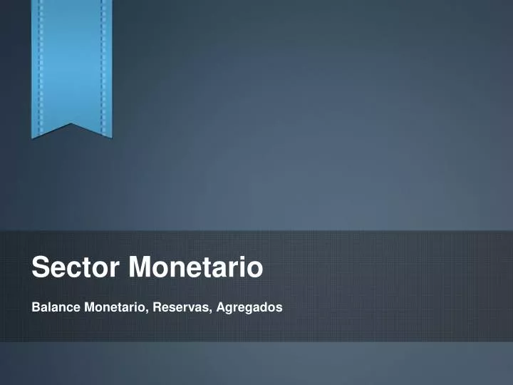 sector monetario