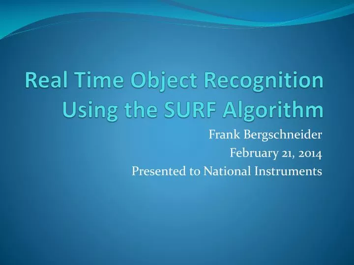real time object recognition using the surf algorithm