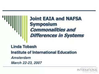 Joint EAIA and NAFSA Symposium Commonalities and Differences in Systems