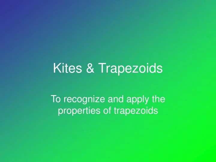 kites trapezoids