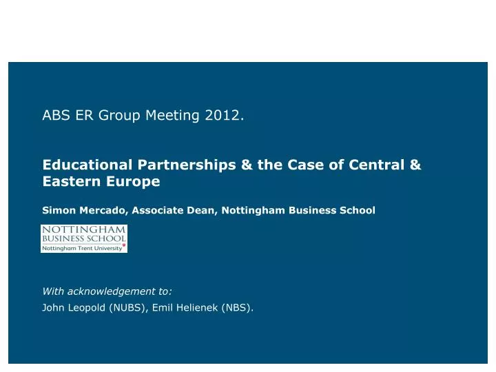 abs er group meeting 2012 educational partnerships the case of central eastern europe