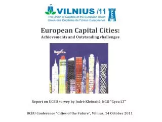 European Capital Cities: Achievements and Outstanding challenges