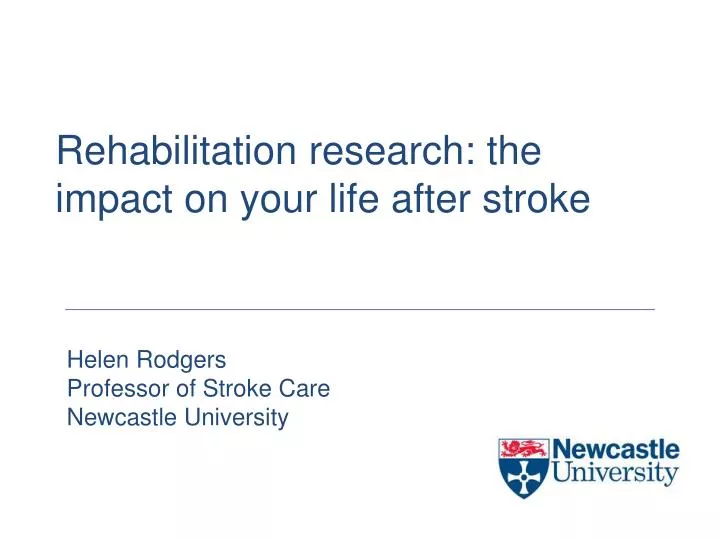 rehabilitation research the impact on your life after stroke