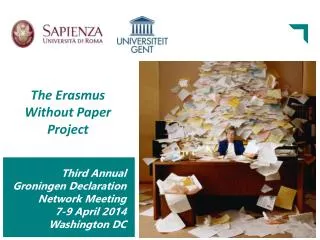 The Erasmus Without Paper Project