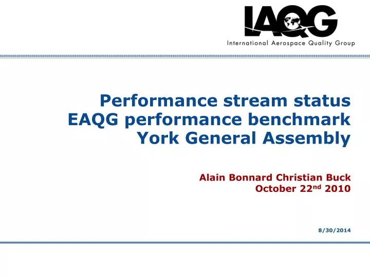 performance stream status eaqg performance benchmark york general assembly