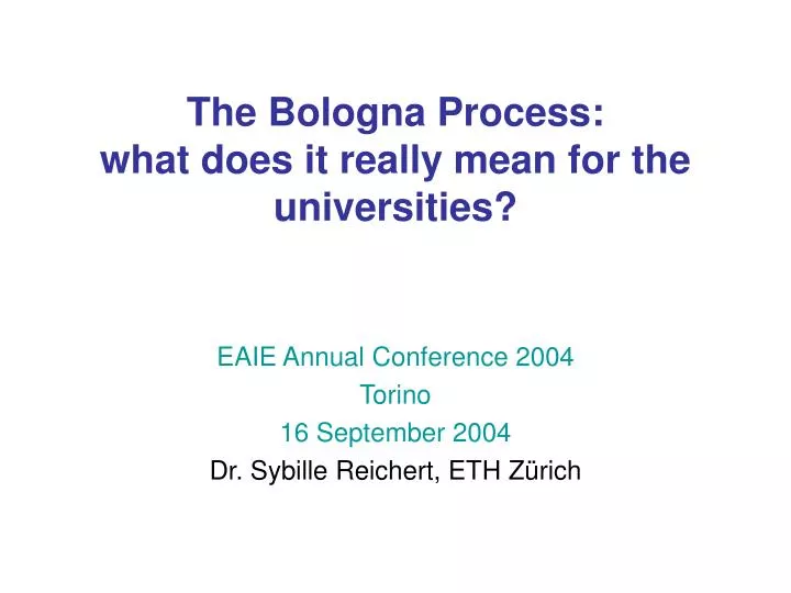 the bologna process what does it really mean for the universities
