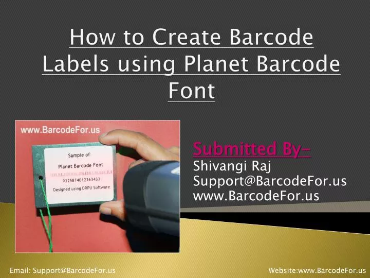 how to create barcode labels using planet barcode font