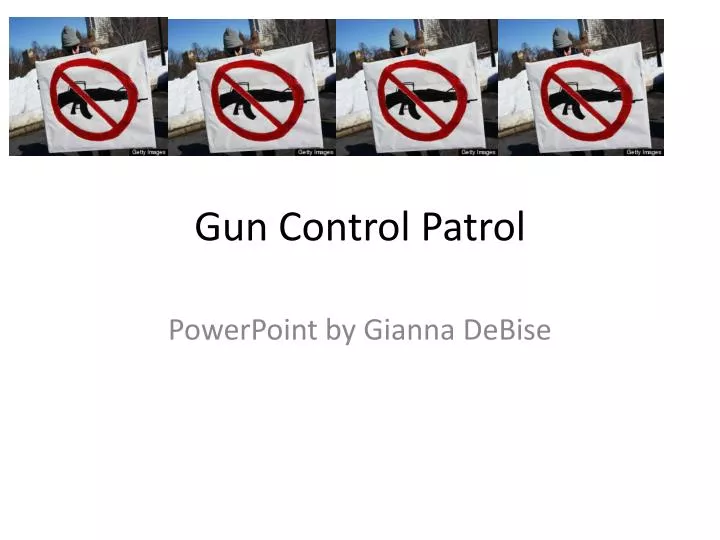gun control patrol