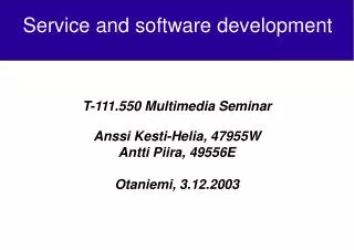 Service and software development