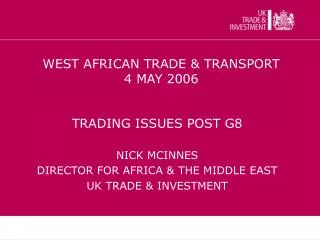 WEST AFRICAN TRADE &amp; TRANSPORT 4 MAY 2006