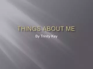 Things about me