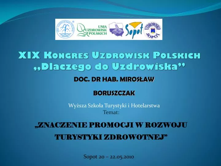 xix kongres uzdrowisk polskich dlaczego do uzdrowiska