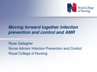 Moving forward together infection prevention and control and AMR