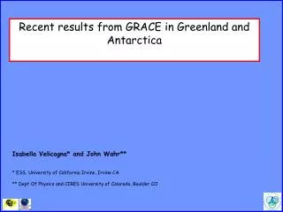 Recent results from GRACE in Greenland and Antarctica