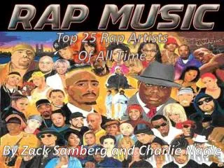 Top 25 Rap Artists Of All Time