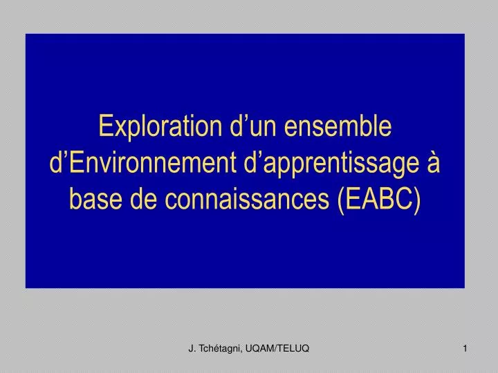 exploration d un ensemble d environnement d apprentissage base de connaissances eabc