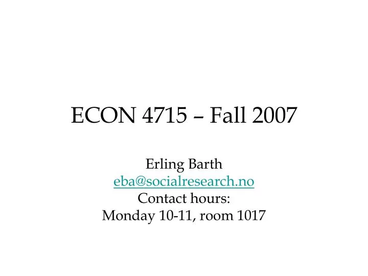 econ 4715 fall 2007
