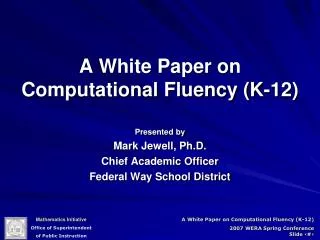 A White Paper on Computational Fluency (K-12)