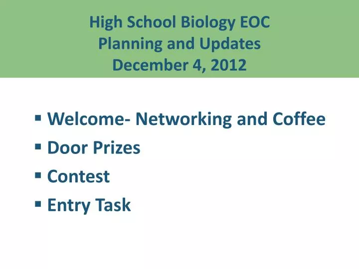 high school biology eoc planning and updates december 4 2012